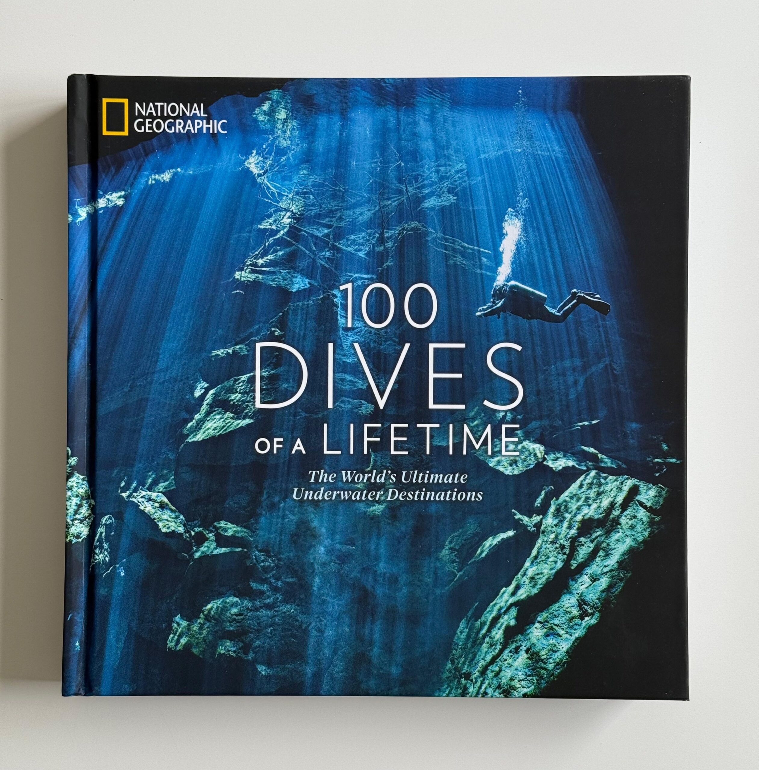 100 Dives of a Lifetime de National Geographic